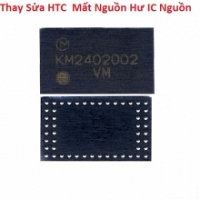 Thay Sửa HTC ONE M8 Mất Nguồn Hư IC Nguồn Lấy liền